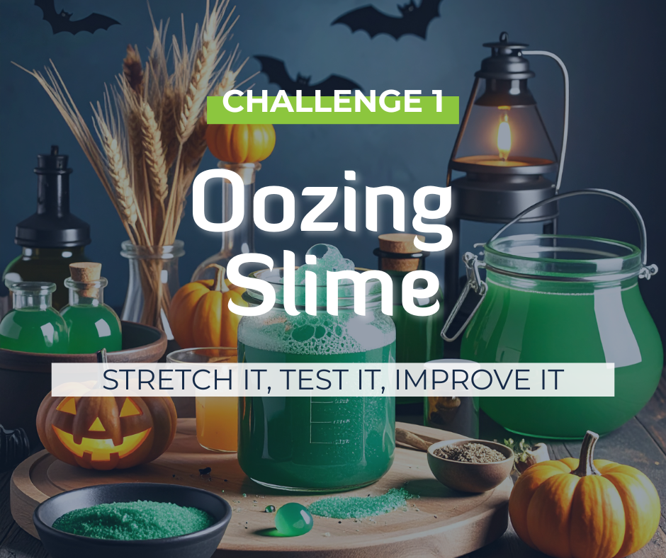 Beakers filled with bright green slime and spooky Halloween decorations, with the text ‘Challenge 1: Oozing Slime – Mix and stir something spooky,’ representing a fun Engineering For Kids STEM activity.